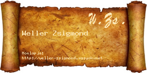 Weller Zsigmond névjegykártya